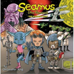 Seamus the Famous: Eternity Run