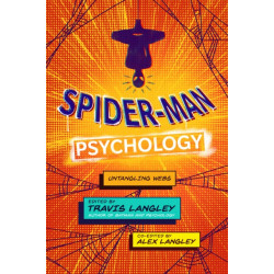 Spider-Man Psychology: Untangling Webs