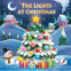 The Lights at Christmas