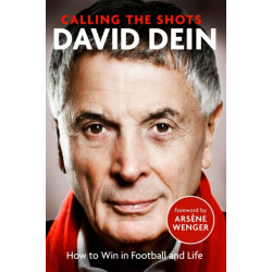 Calling the Shots: How to Win in Football and Life