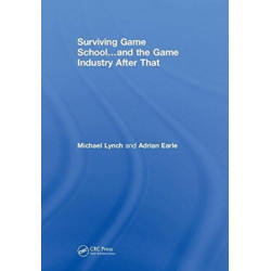 Surviving Game School…and the Game Industry After That
