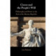 Cicero and the People’s Will: Philosophy and Power at the End of the Roman Republic