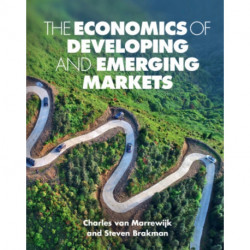 The Economics of Developing and Emerging Markets
