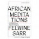 African Meditations