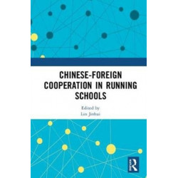 Chinese-Foreign Cooperation in Running Schools