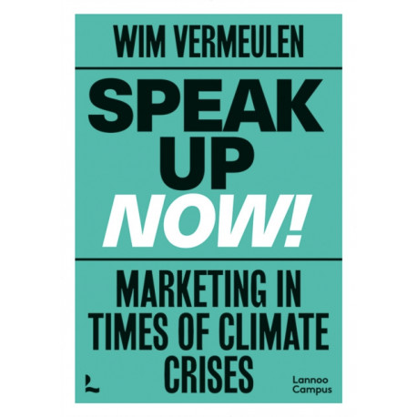 Speak up now!: Marketing in times of climate crises
