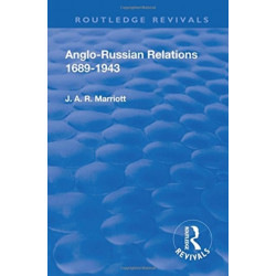 Revival: Anglo Russian Relations 1689-1943 (1944)