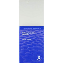 Revival: Philosophy and the Physicists (1937)