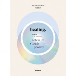 Healing: Life in Balance