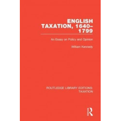 Routledge Library Editions: Taxation