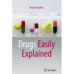 Drugs Easily Explained