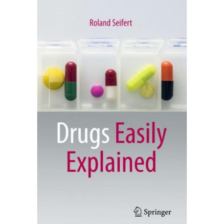 Drugs Easily Explained