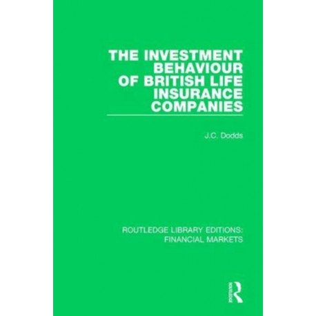 The Investment Behaviour of British Life Insurance Companies