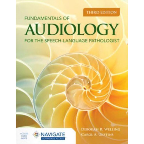 Fundamentals of Audiology for the Speech-Language Pathologist