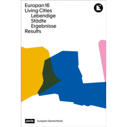 Europan 16: Lebendige Stadte / Living Cities: Ergebnisse / Results