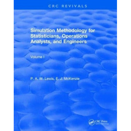 Simulation Methodology for Statisticians, Operations Analysts, and Engineers (1988)