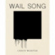 Wail Song: or wading in the water at the end of the world