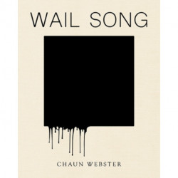 Wail Song: or wading in the water at the end of the world