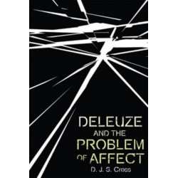 Deleuze and the Problem of Affect