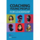 Coaching Young People for Leadership