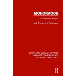 Mondragon: An Economic Analysis
