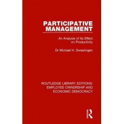 Participative Management: An Analysis of its Effect on Productivity