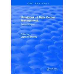 Handbook of Data Center Management: Second Edition