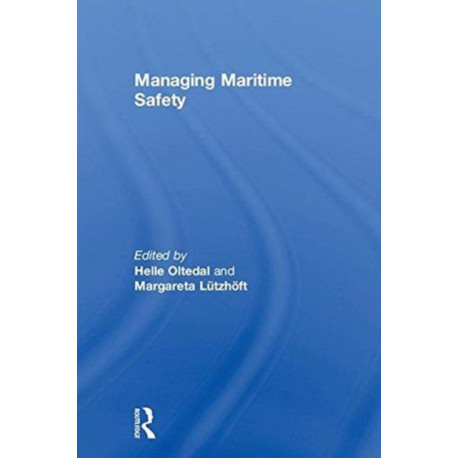 Managing Maritime Safety