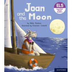 Essential Letters and Sounds: Essential Phonic Readers: Oxford Reading Level 3: Joan and the Moon