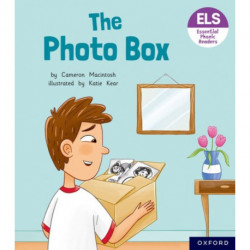 Essential Letters and Sounds: Essential Phonic Readers: Oxford Reading Level 6: The Photo Box