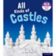 Essential Letters and Sounds: Essential Phonic Readers: Oxford Reading Level 6: All Kinds of Castles
