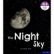 Essential Letters and Sounds: Essential Phonic Readers: Oxford Reading Level 6: The Night Sky