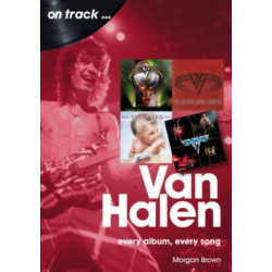 Van Halen On Track: Every Album, Every Song