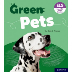 Essential Letters and Sounds: Essential Phonic Readers: Oxford Reading Level 5: Green Pets