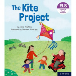 Essential Letters and Sounds: Essential Phonic Readers: Oxford Reading Level 5: The Kite Project