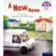 Essential Letters and Sounds: Essential Phonic Readers: Oxford Reading Level 5: A New Home