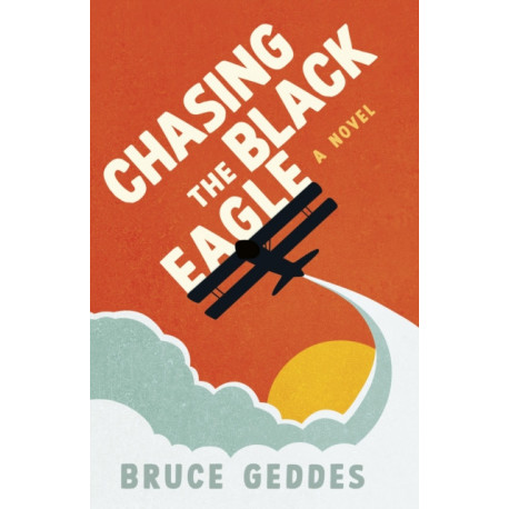 Chasing the Black Eagle