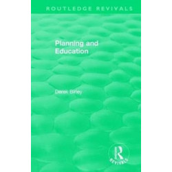 Routledge Revivals: Planning and Education (1972)