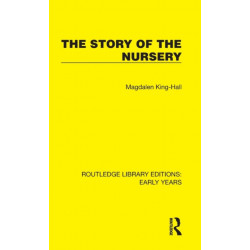 The Story of the Nursery