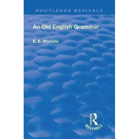 An Revival: An Old English Grammar (1922)