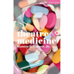 Theatre and Medicine
