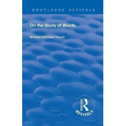 Revival: On the Study of Words (1904)