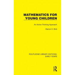 Mathematics for Young Children: An Active Thinking Approach