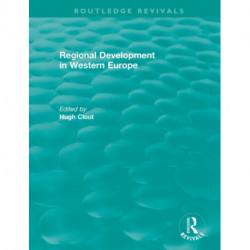 Routledge Revivals: Regional Development in Western Europe (1975)