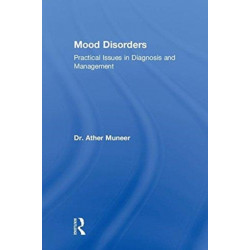 Mood Disorders: Practical Issues in Diagnosis and Management