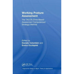 Working Posture Assessment: The TACOS (Time-Based Assessment Computerized Strategy) Method