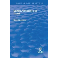 Revival: Cartels, Concerns and Trusts (1932)