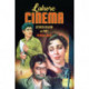 Lahore Lahore Cinema: Between Realism and Fable