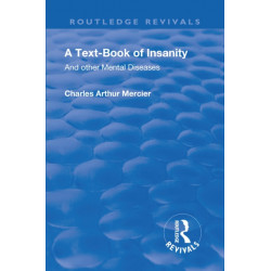 A Revival: A Textbook of Insanity (1914): And Other Mental Diseases