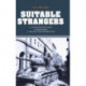 Suitable Strangers: The Hungarian Revolution, a Hunger Strike, and Ireland's First Refugee Camp
